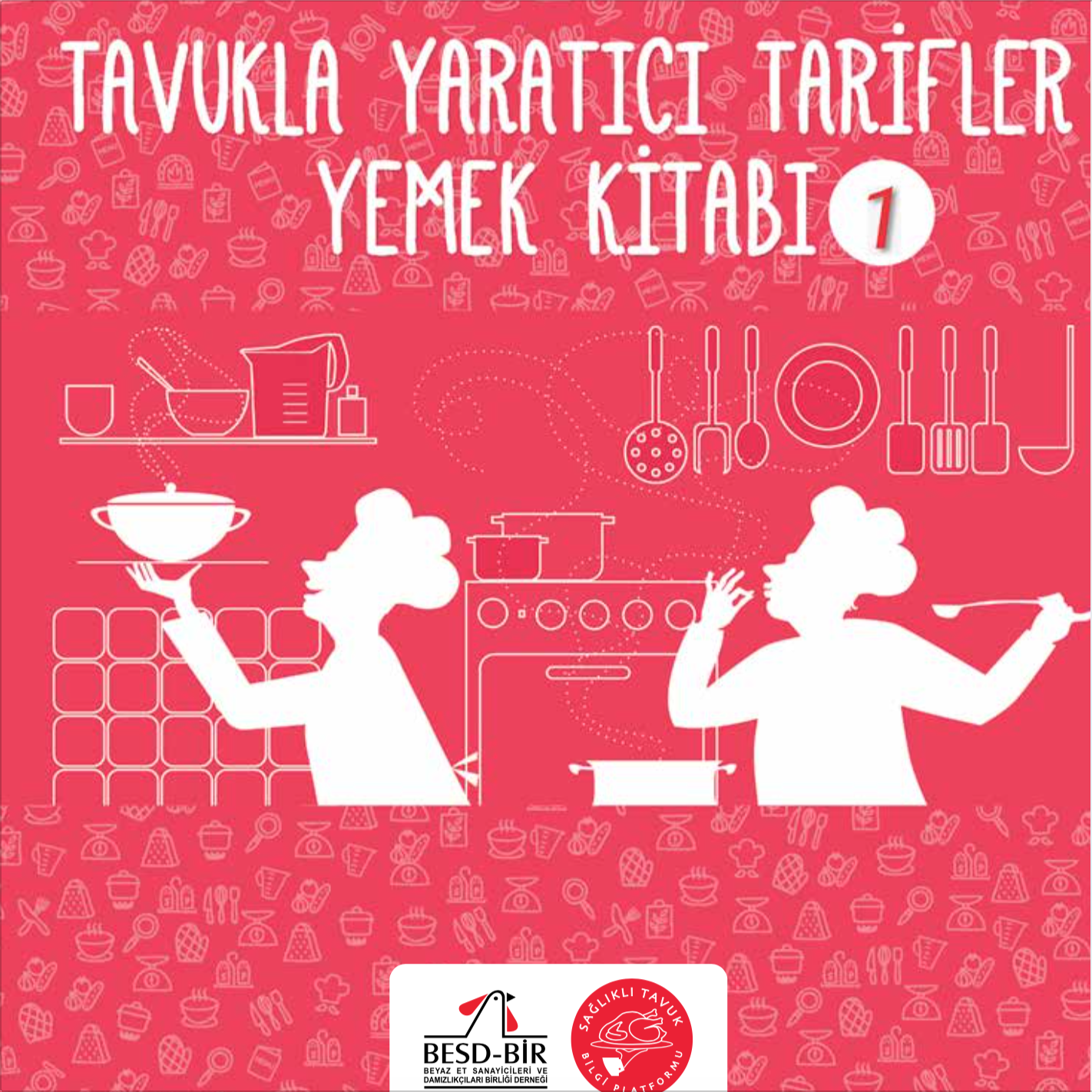 Tavukla Yaratıcı Tarifler Yemek Kitabı - 1